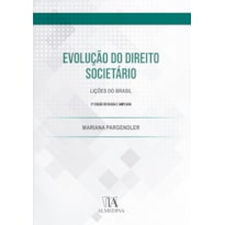 Evolução do direito societário: lições do Brasil