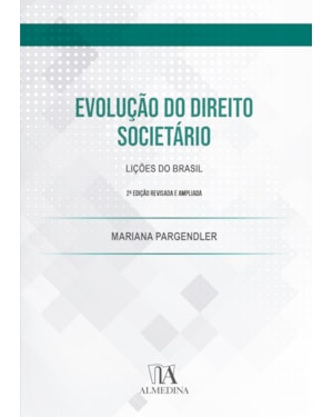 Evolução do direito societário: lições do Brasil