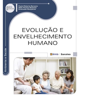 EVOLUÇÃO E ENVELHECIMENTO HUMANO