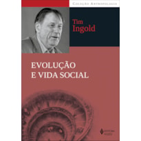 EVOLUÇÃO E VIDA SOCIAL