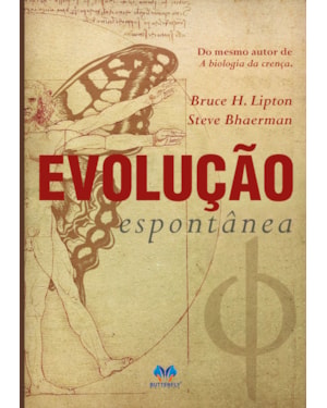 EVOLUÇÃO ESPONTÂNEA - NOVA EDIÇÃO