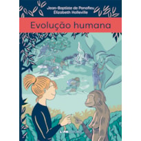 EVOLUÇÃO HUMANA