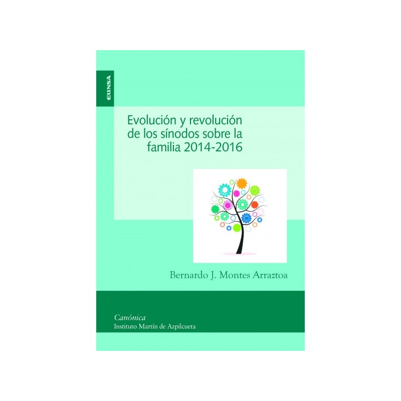 EVOLUCIÓN Y REVOLUCIÓN DE LOS SÍNODOS SOBRE LA FAMILIA 2014-2016