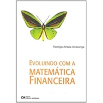 EVOLUINDO COM A MATEMÁTICA FINANCEIRA