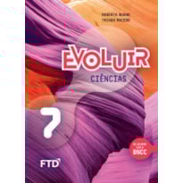 EVOLUIR CIÊNCIAS - 7º ANO