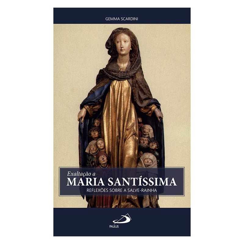 Exaltação a Maria Santíssima