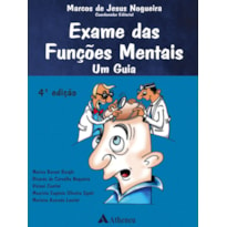 EXAME DAS FUNÇÕES MENTAIS - UM GUIA - 4ª EDIÇÃO