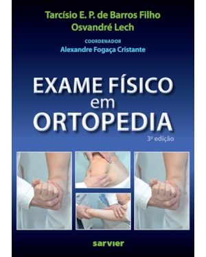EXAME FÍSICO EM ORTOPEDIA