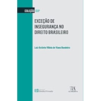 Exceção de insegurança no direito brasileiro