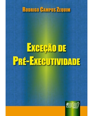 EXCEÇÃO DE PRÉ-EXECUTIVIDADE