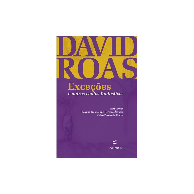 EXCEÇÕES E OUTROS CONTOS FANTÁSTICOS