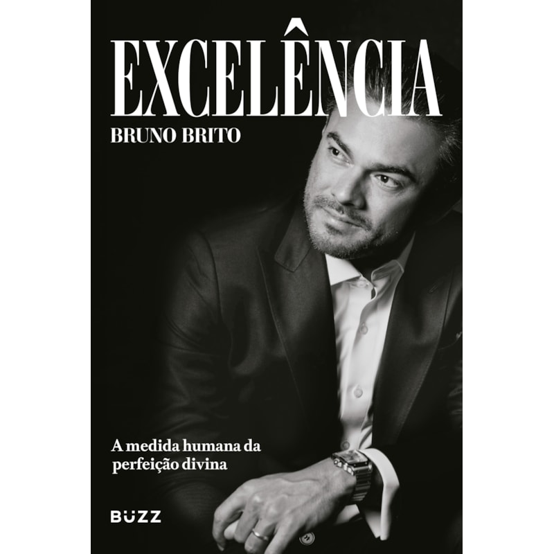 EXCELÊNCIA: A MEDIDA HUMANA DA PERFEIÇÃO DIVINA