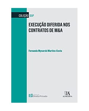 Execução diferida nos contratos de M&A