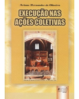 EXECUÇÃO NAS AÇÕES COLETIVAS