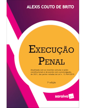 EXECUÇÃO PENAL - 7ª EDIÇÃO 2022