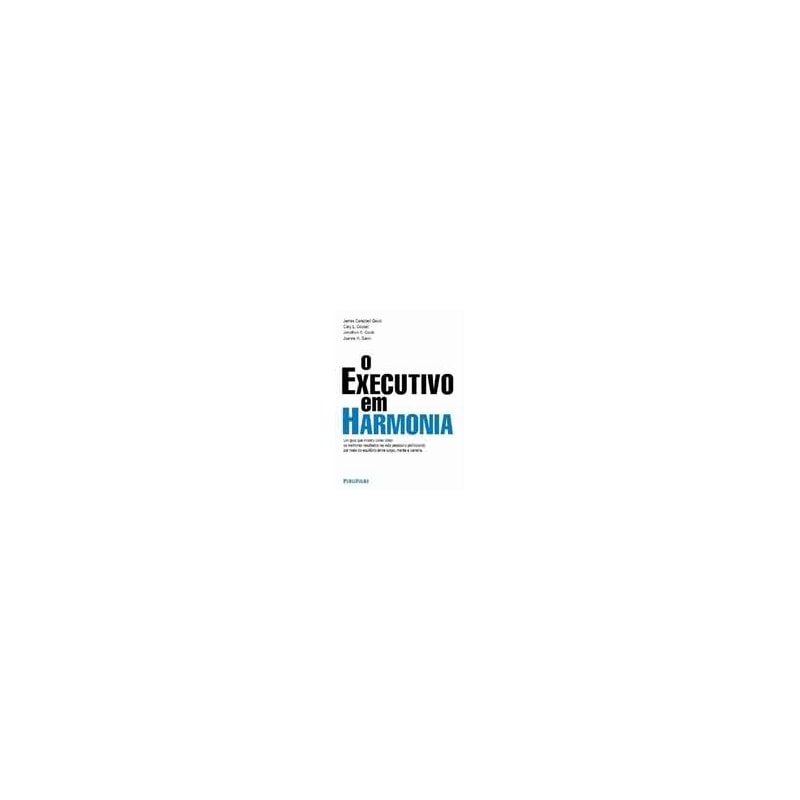 EXECUTIVO EM HARMONIA, O - 1