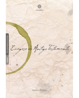 EXEGESE DO ANTIGO TESTAMENTO