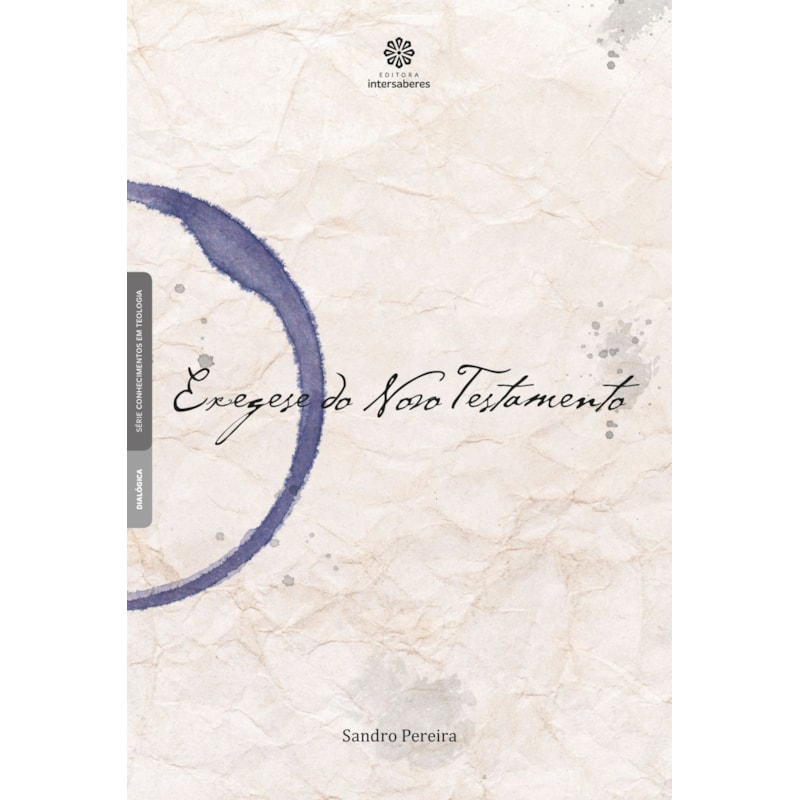 EXEGESE DO NOVO TESTAMENTO