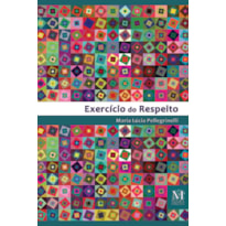 EXERCÍCIO DO RESPEITO