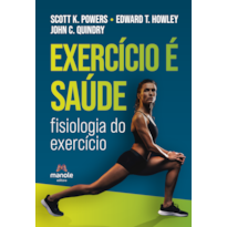 Exercício é saúde - fisiologia do exercício