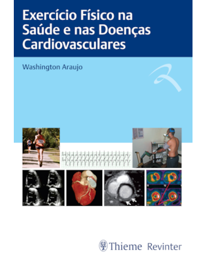Exercício físico na saúde e nas doenças cardiovasculares