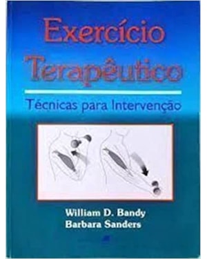 EXERCICIO TERAPEUTICO - TECNICAS PARA INTERVENCAO - 1