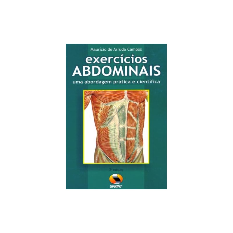 Exercícios abdominais. uma abordagem prática e científica