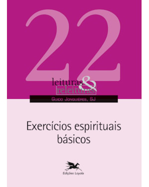 EXERCÍCIOS ESPIRITUAIS BÁSICOS