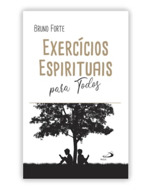 EXERCÍCIOS ESPÍRITUAIS PARA TODOS