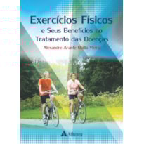 Exercícios físicos e seus benefícios no tratamento das doenças