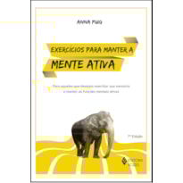EXERCÍCIOS PARA MANTER A MENTE ATIVA
