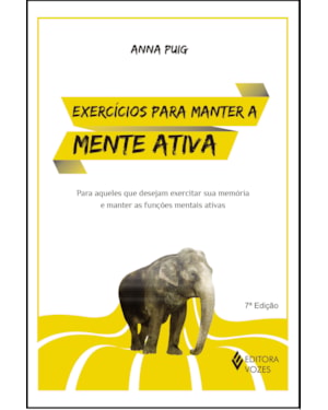 EXERCÍCIOS PARA MANTER A MENTE ATIVA
