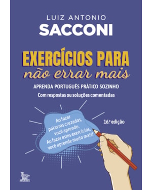 EXERCÍCIOS PARA NÃO ERRAR MAIS: APRENDA PORTUGUÊS PRÁTICO SOZINHO