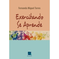 EXERCITANDO SE APRENDE