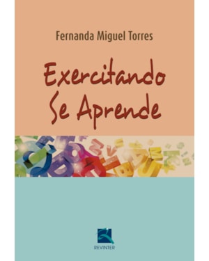 Exercitando se Aprende
