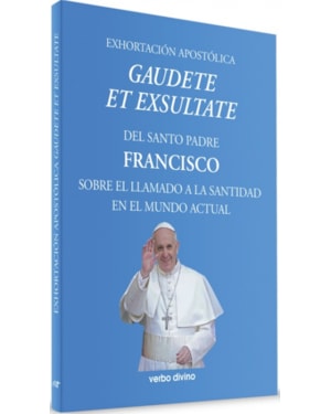 EXHORTACIÓN APOSTÓLICA - GAUDETE ET EXSULTATE
