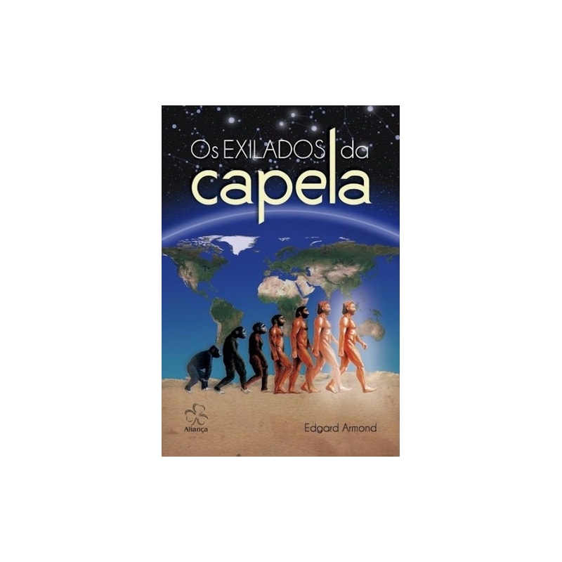EXILADOS DA CAPELA, OS