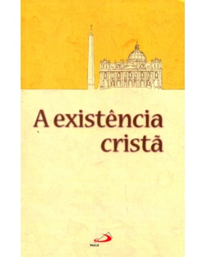 EXISTENCIA CRISTA, A