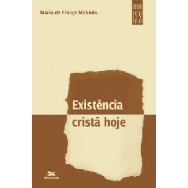 EXISTENCIA CRISTA HOJE