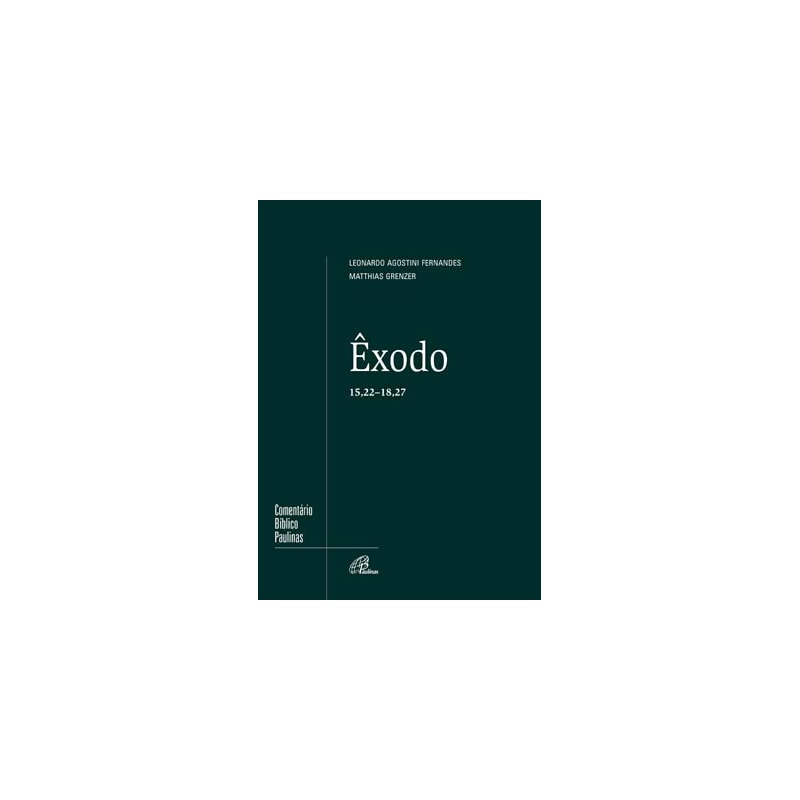 ÊXODO 15:22 - 18:27