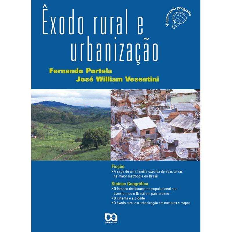 ÊXODO RURAL E URBANIZAÇÃO