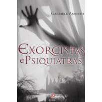 EXORCISTAS E PSIQUIATRAS