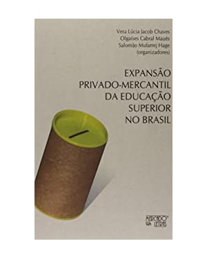 Expansão privado-mercantil da educação superior no Brasil