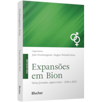 Expansões em Bion: várias jornadas, alguns textos: 2018 a 2023