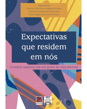 EXPECTATIVAS QUE RESIDEM EM NÓS