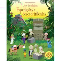 EXPEDIÇÕES E DESCOBRIMENTOS : LIVRO DE ADESIVOS