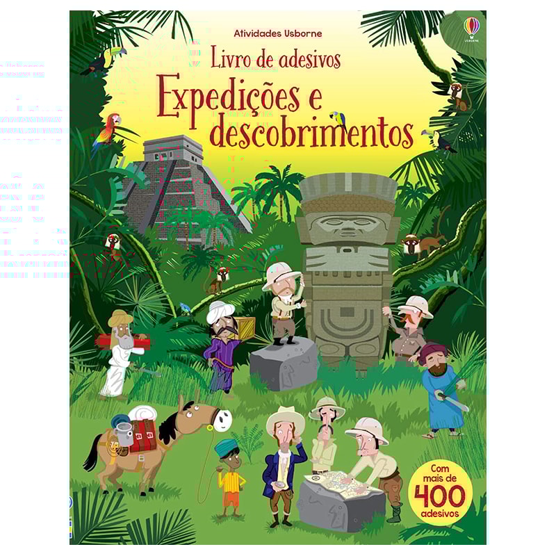EXPEDIÇÕES E DESCOBRIMENTOS : LIVRO DE ADESIVOS