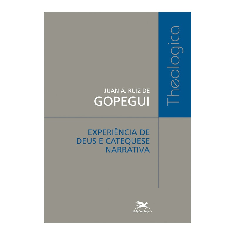 EXPERIÊNCIA DE DEUS E CATEQUESE NARRATIVA