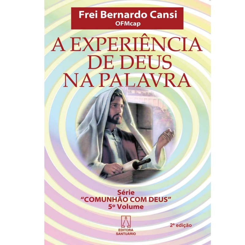 EXPERIENCIA DE DEUS NA PALAVRA, A