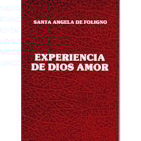 EXPERIENCIA DE DIOS AMOR